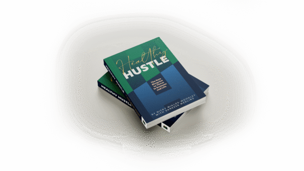 Healthy Hustle
